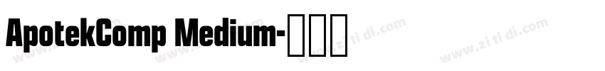 ApotekComp Medium字体转换